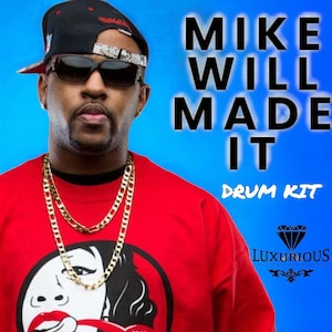 Mike Will Made It Drum Kit | Hip Hop Sample Pack | Digital Download