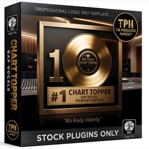 May include: A black box for a professional Logic Pro template featuring a gold record graphic, the text #1 CHART TOPPER RAP VOCALS PREMIUM TEMPLATE, and the phrase Mix Ready, Instantly. The box also displays the text STOCK PLUGINS ONLY.