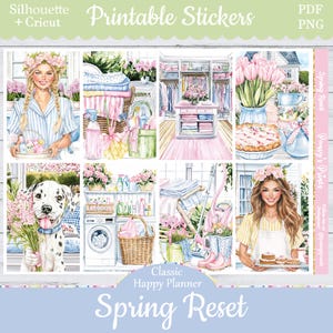 Op de afbeelding: Vel met bedrukbare stickers met een lentethema, met aquarel illustraties. Het ontwerp bevat afbeeldingen van een vrouw, een hond, wasgoed, bloemen en huishoudelijke artikelen. Tekst bevat "Silhouette + Cricut", "Printable Stickers", "PDF PNG", "Spring Reset" en "Classic Happy Planner".