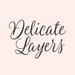 The Delicate Layers Team