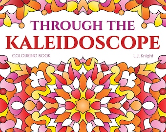 Through the Kaleidoscope Digital Colouring Book - PDF Printable Download For Adults & Kids- 50 Abstract Geometric Full Page Mandala Patterns
