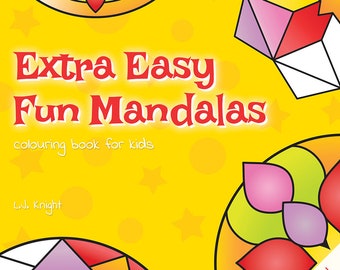 Extra Easy Fun Mandalas PRINTABLE Colouring Book for Kids - Digital PDF With 40 Easy Abstract & Mandala Designs for Children and All Ages