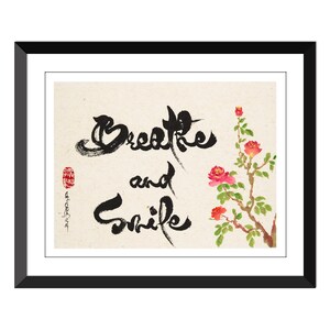 Breathe and Smile-with drawing- 16x12&quot; inch Thich Nhat Hanh