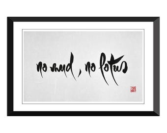 no mud no lotus - Japanese Washi Paper- Many Sizes