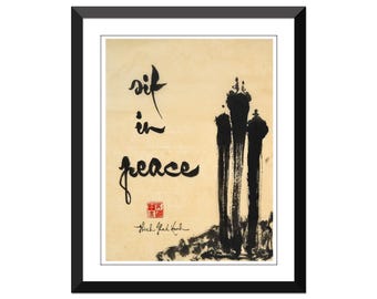 sit in peace - Thich Nhat Hanh quote