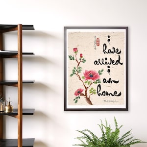 Cheguei. Estou em casa. - Thich Nhat Hanh - vários tamanhos