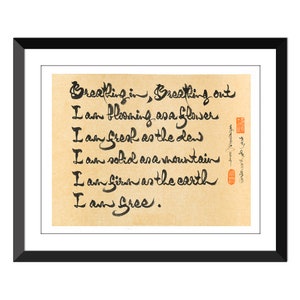 Breathing in Breathing out - Thich Nhat Hanh - 14x18&quot;