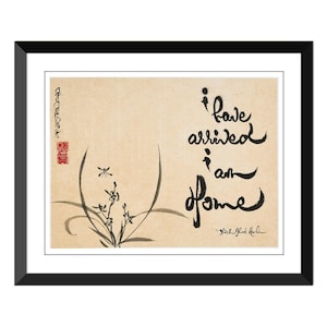 i have arrived i am Home - (FRAMED art)