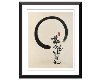 The way out is in - Thich Nhat Hanh with Enso in water ripple paper