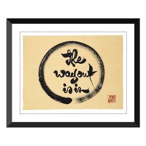 The way out is in - Thich Nhat Hanh 9x12&quot; - Carson paper