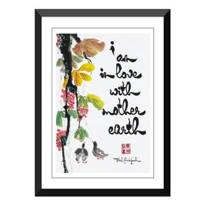 i am in love with mother earth - Thich Nhat Hanh (FRAMED art)