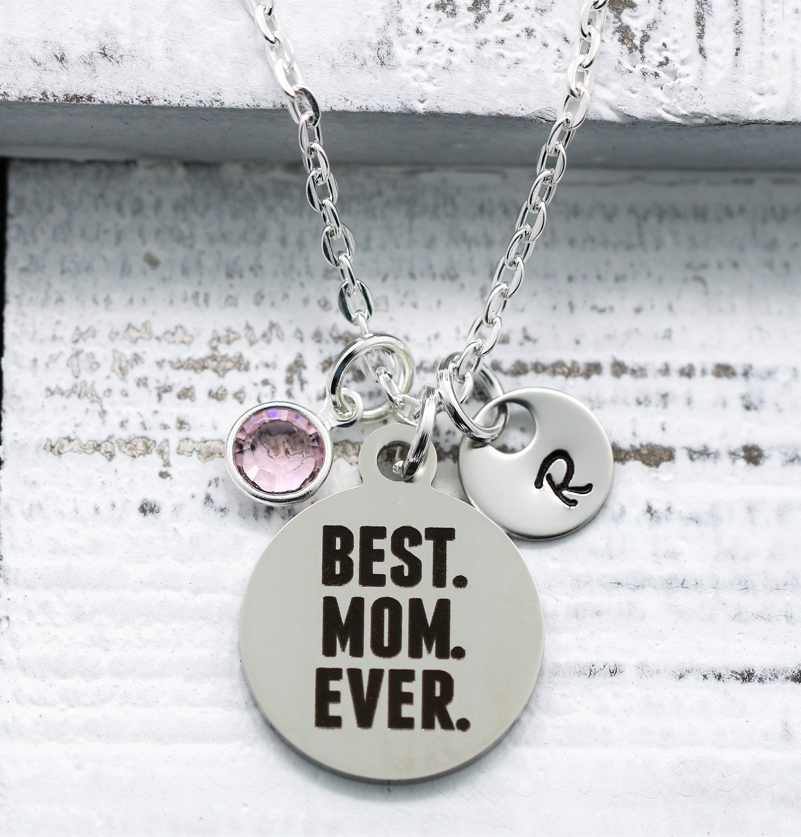 Best Mom Ever Necklace - Custom Birthstone