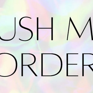 May include: The words "RUSH MY ORDER" are displayed in a thin, black font against a background of swirling pastel colors. The background has a holographic effect, with shades of pink, blue, and yellow blending together.
