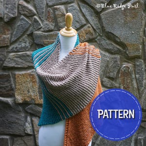 May include: A teal, orange, and brown knitted shawl draped over a wooden mannequin. The shawl is made with a simple stitch pattern and has a striped design. The text "PATTERN" is written in white on a blue circle.