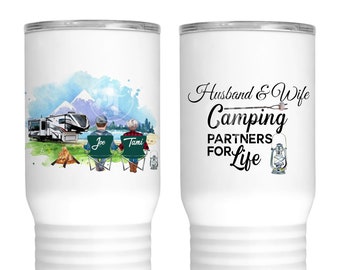 Husband and Wife Camping Partners for Life/5th wheel camper/camper mug/campers/personalized/custom/tumbler/mug/can holder/skinny can holders