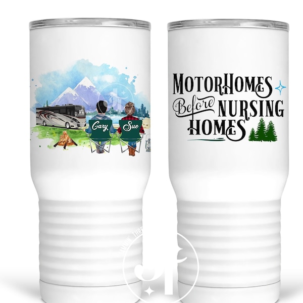 Motorhomes Before Nursing Homes/Motorhome/Class A/Camper Mug/Personalized camping mug/Motorhome Mug/camper christmas/camping/happy campers