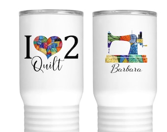 Personalized I Love to Quilt Drinkware, I Heart 2 Quilt Tumbler, Quilter Gift, Sewing Machine Cup, Custom Name Quilt Retreat Gift