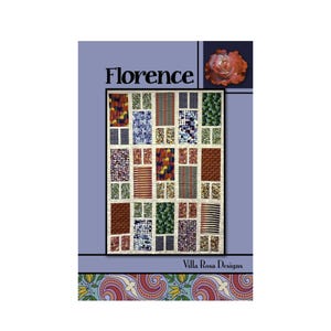 Florence Quilt Pattern by Villa Rosa Designs. Easy Quilt Pattern. Fat Quarter Friendly