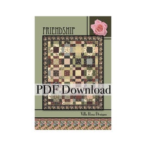 Friendship Quilt Pattern by Villa Rosa Designs (PDF Version)