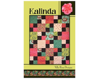 Kalinda Quilt Pattern by Villa Rosa Designs. Easy and Fat Quarter Friendly