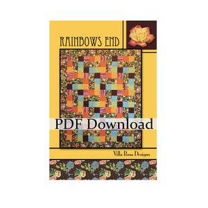 Rainbows End Quilt Pattern by Villa Rosa Designs. (PDF Version) Fat Quarter friendly. Beginner friendly