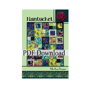Nantucket Quilt Pattern by Villa Rosa Designs. PDF Version - Fat Quarter friendly