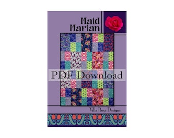 PDF Pattern - Maid Marian quilt pattern by Villa Rosa Designs/Beginner friendly/Fat Quarter Friendly