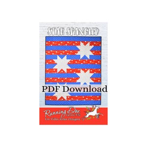 Star Spangled Quilt Pattern (PDF Download) by Running Doe Quilts for Villa Rosa Designs