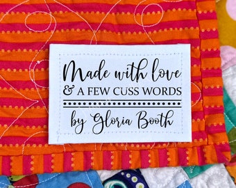 Funny Quilt Label – Made With Love & A Few Cuss Words – Personalized Quilt Label – Custom Quilt Tag – Quilting Humor – 8 Fabric Labels