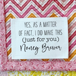 Sassy Quilt Labels personalized with your name. This set of 6 labels is printed on cotton or polyester fabric and available in sew on form.