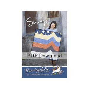Smidge Quilt Pattern (PDF Version) by Running Doe Quilts for Villa Rosa Designs. Fat Quarter friendly. Beginner friendly