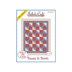 Boxes and Bows 3 Yard Quilt Pattern by Fabric Cafe