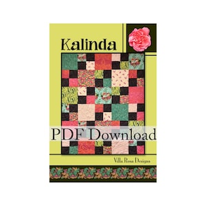 May include: A PDF download for a quilt pattern called "Kalinda" by Villa Rosa Designs. The quilt pattern features a checkerboard design with black squares and colorful squares in shades of pink, red, green, and yellow. A single pink rose is in the upper right corner of the image.
