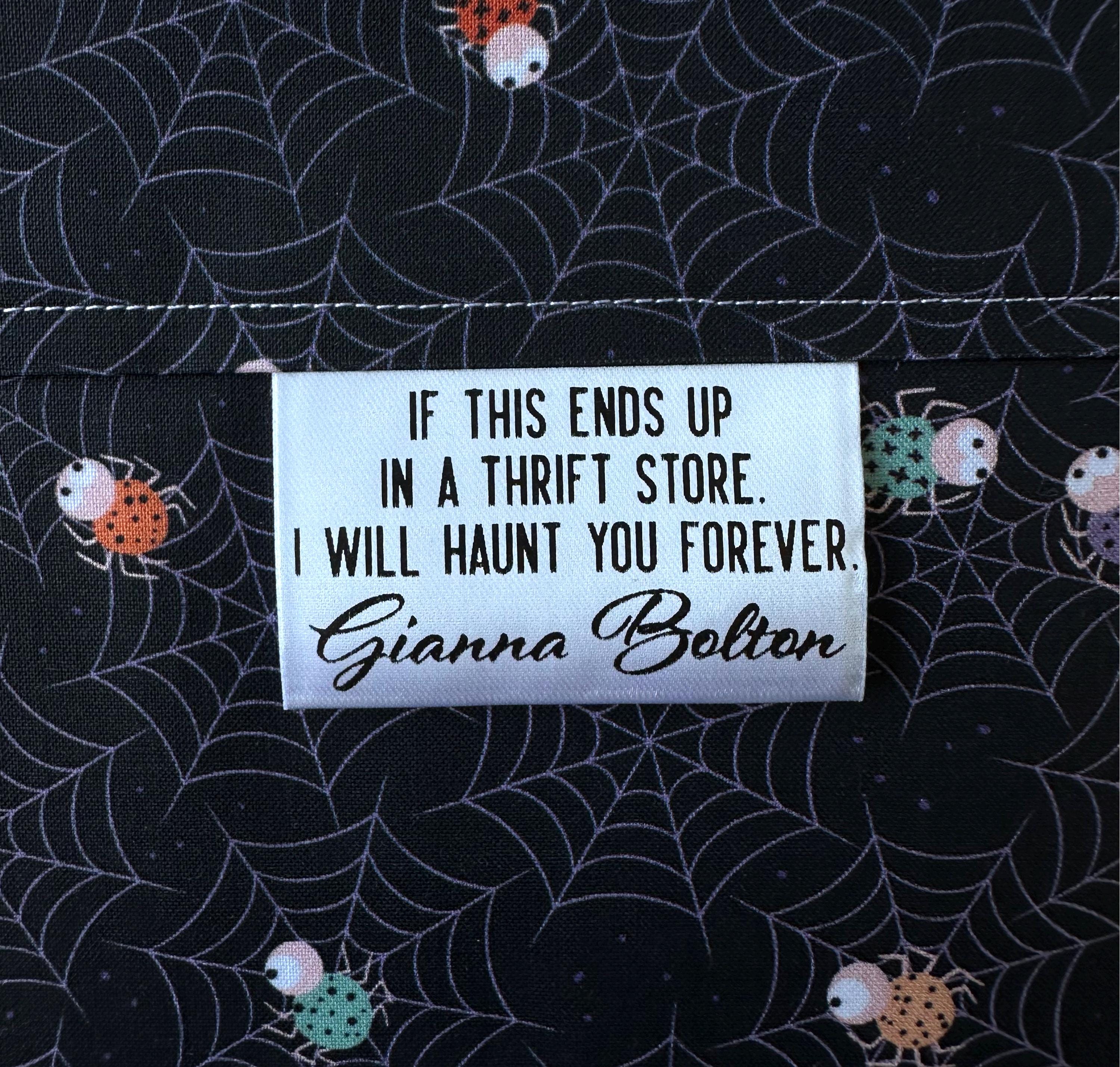 If This Ends up in a Thrift Store, I Will Haunt You FOREVER. Satin Quilt Labels and Tags. 2" Satin Quilt and Blanket tags