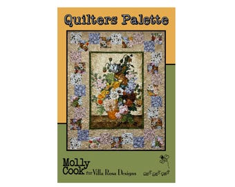 Quilters Palette Quilt Panel Pattern by Molly Cook for Villa Rosa Designs
