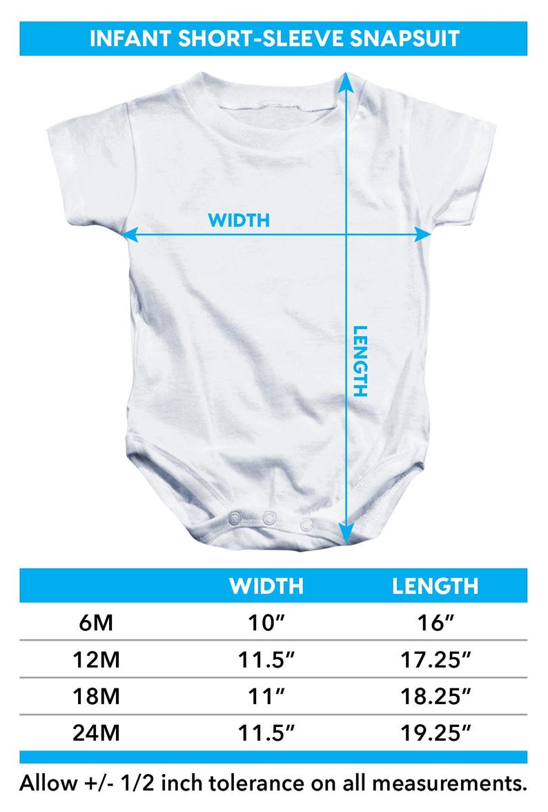 May include: White infant short-sleeve snapsuit with measurements for 6M, 12M, 18M, and 24M sizes. The width ranges from 10" to 11.5", and the length varies from 16" to 19.25". The text "INFANT SHORT-SLEEVE SNAPSUIT" is at the top.