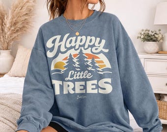 Bob Ross Happy Little Trees Officially Licensed Comfort Colors Sweatshirt & Tee
