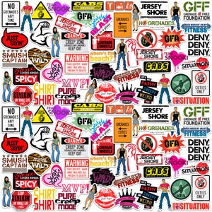 May include: A collection of colorful stickers with various designs and text. The stickers feature phrases like "Jersey Shore," "No Grenades," and "Just Sayin'." Some stickers depict cartoon figures and symbols.