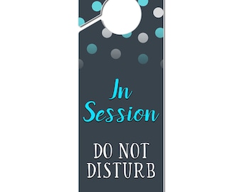 In Session Do Not Disturb Polka Dots Plastic Door Knob Hanger Sign