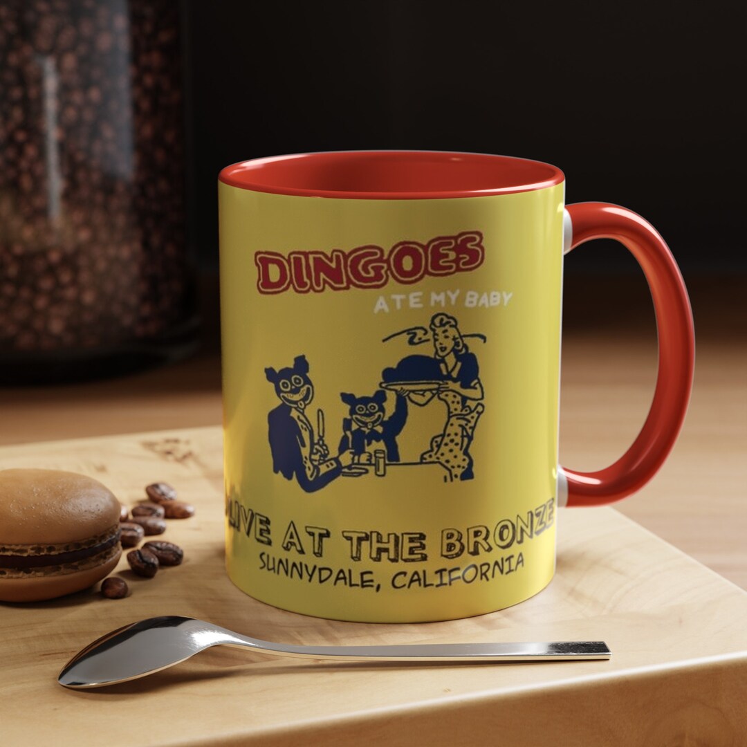 Dingoes Ate My Baby Buffy the Vampire Slayer Bronze Club Accent Coffee