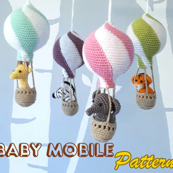 Baby mobile crochet pattern, nursery mobile tutorial, and homemade hot air balloon mobile