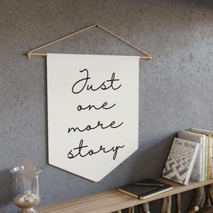 Nur noch eine Geschichte Zeichen, nur eine Geschichte Wimpel, Leseecke Dekor, Homeschool Dekor, Lehrer Geschenk, Lesewandbehang