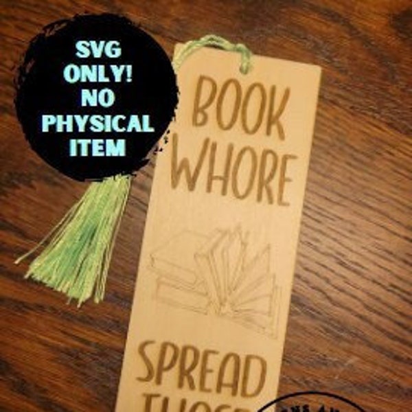 Book Whore, Bookmark, SMUT, Spicy bookmark, Book club gift, Funny bookmark SVG, Bookmark SVG, Bookmark Laser File