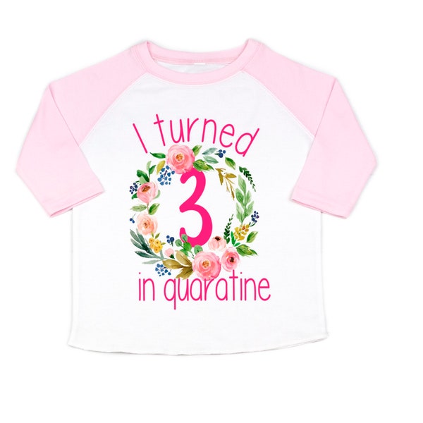 Quarantined toddler birthday,  any age girls birthday shirt, social distancing birthday, kids quarantined party shirt, 7year old birthday