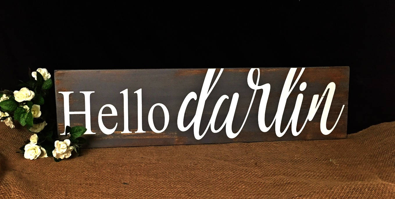 Hello Darlin' Sign Conway Twitty Home Sign Country Etsy