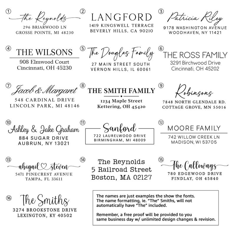 May include: A collection of sixteen address examples in various fonts, showcasing names and addresses. The text includes family names, street addresses, and city, state, and zip code combinations. The examples are for personalized stationery.