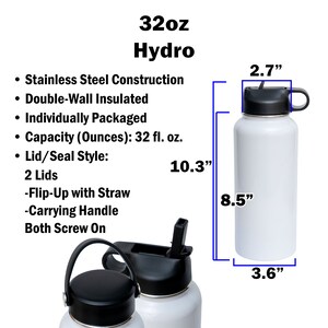 May include: A white 32 oz Hydro water bottle with a black lid and carrying handle. The bottle is 10.3 inches tall, 3.6 inches wide, and 2.7 inches in diameter. Features include stainless steel construction, double-wall insulation, and two lid styles.