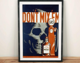 Non mescolare 'Em Whiskey & Gas Skull Deadly Vintage Travel Poster