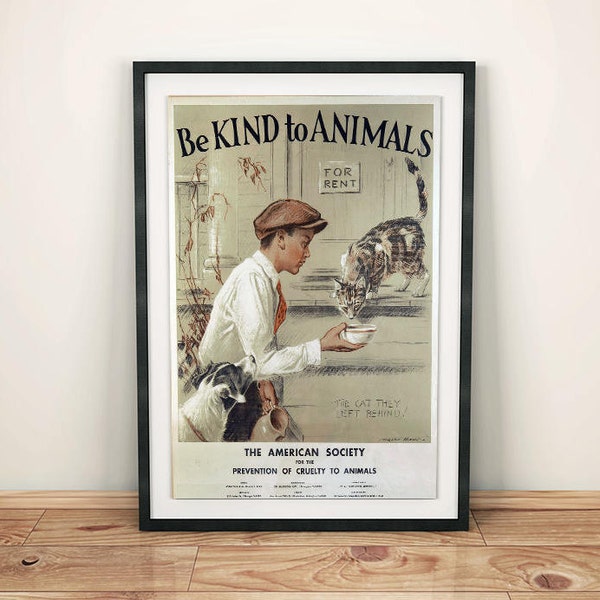 Be Kind to Animals The Cat They Left Behind ASPCA Vintage Animal Rights Welfare Humane Society Poster