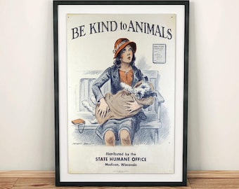 Be Kind to Animals Girl with Dog in Blanket Vintage Animal Rights Welfare Humane Society Poster